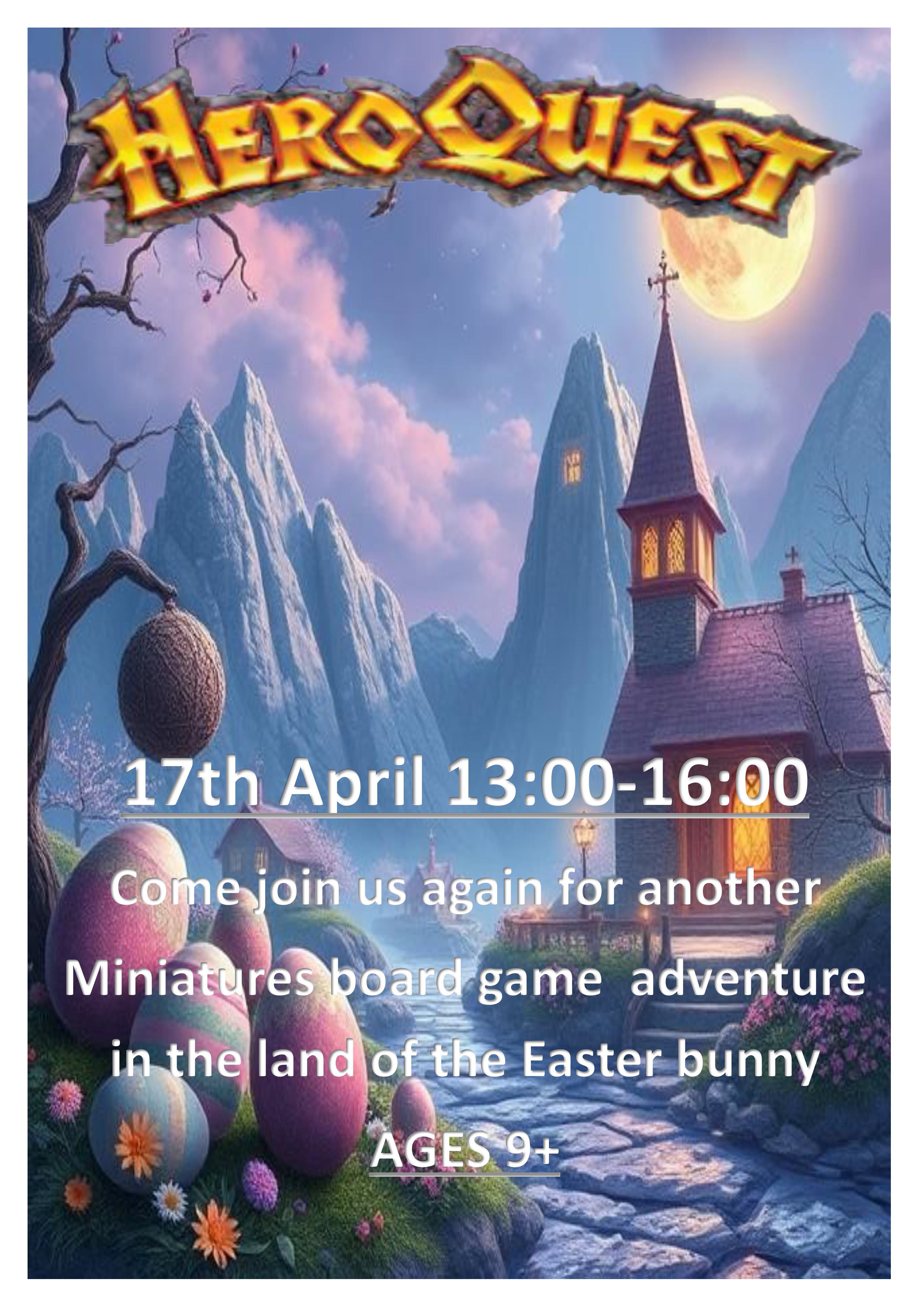 Heroquest easter 2