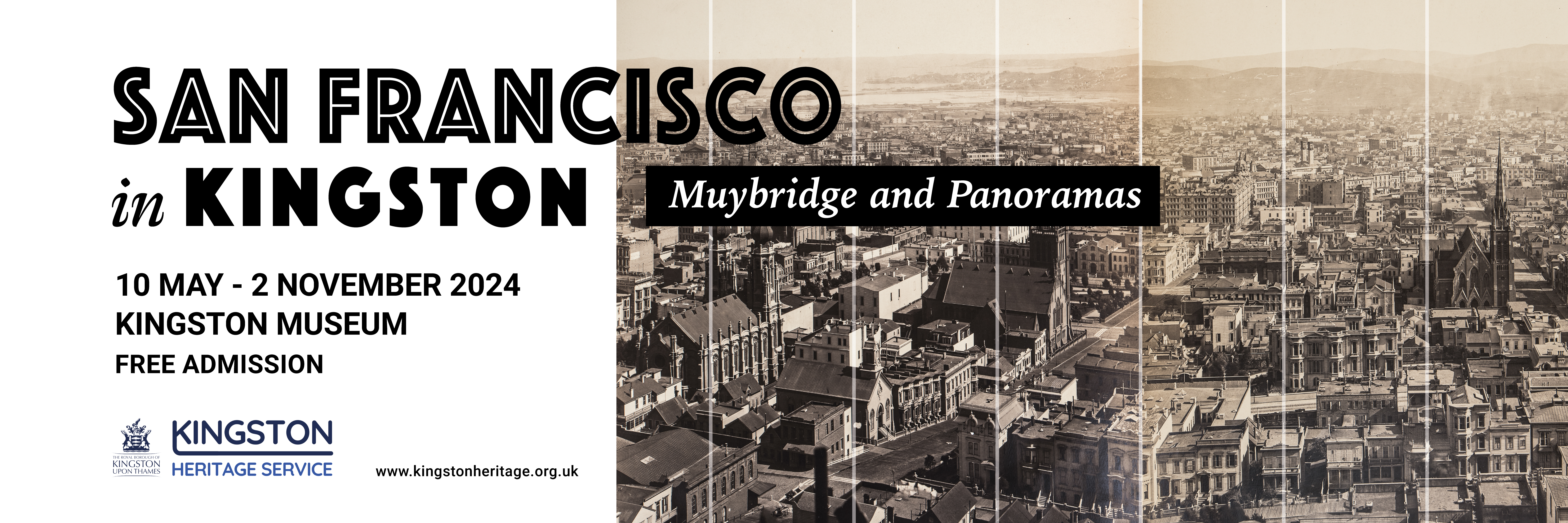 San Francisco in Kingston: Muybridge and Panoramas banner